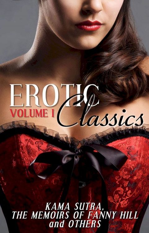 Erotic Classics I(Kobo/電子書)