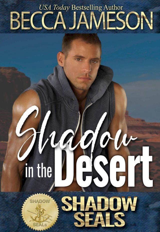  Shadow in the Desert(Kobo/電子書)