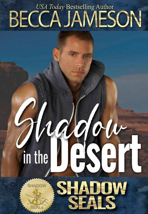 Shadow in the Desert(Kobo/電子書)