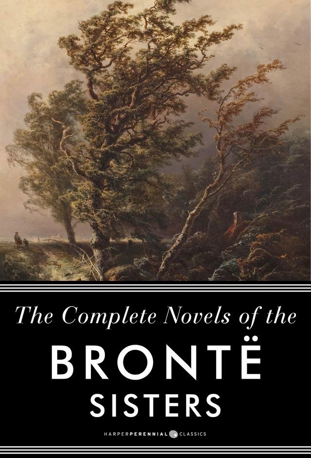  The Complete Novels Of The Bronte Sisters(Kobo/電子書)