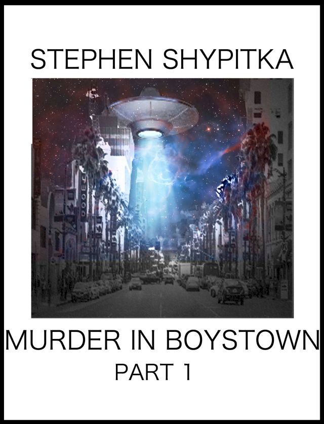  Murder in Boystown Part 1(Kobo/電子書)