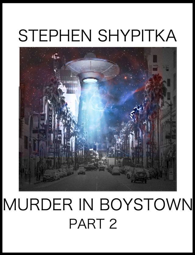  Murder in Boystown Part 2(Kobo/電子書)