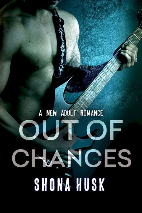 Out Of Chances(Kobo/電子書)