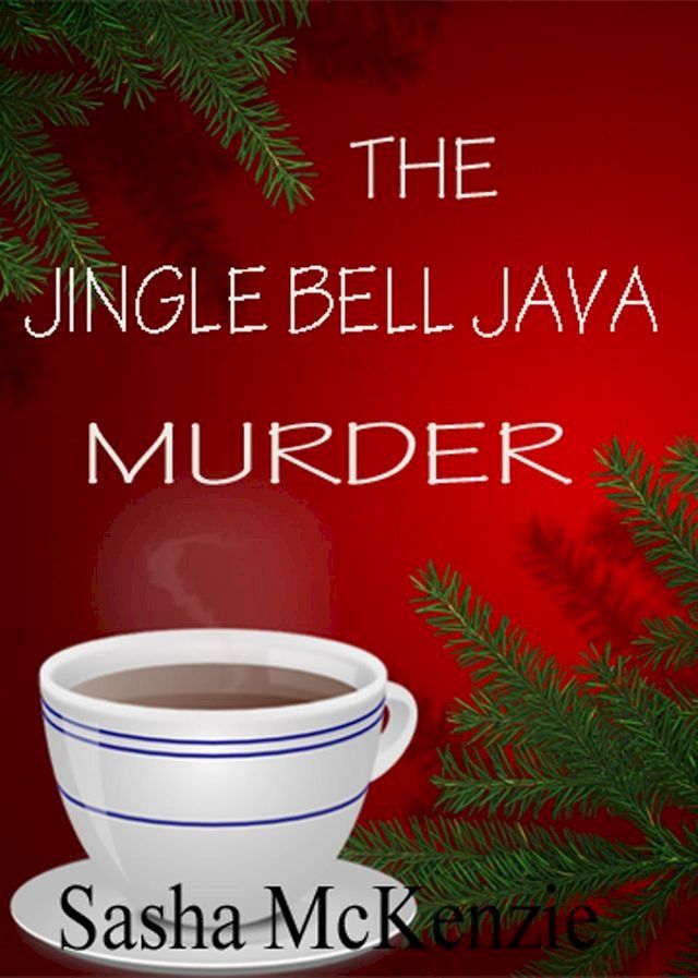  The Jingle Bell Java Cozy Mystery(Kobo/電子書)