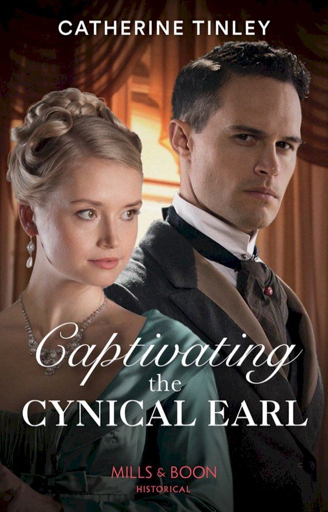  Captivating The Cynical Earl (Mills & Boon Historical)(Kobo/電子書)