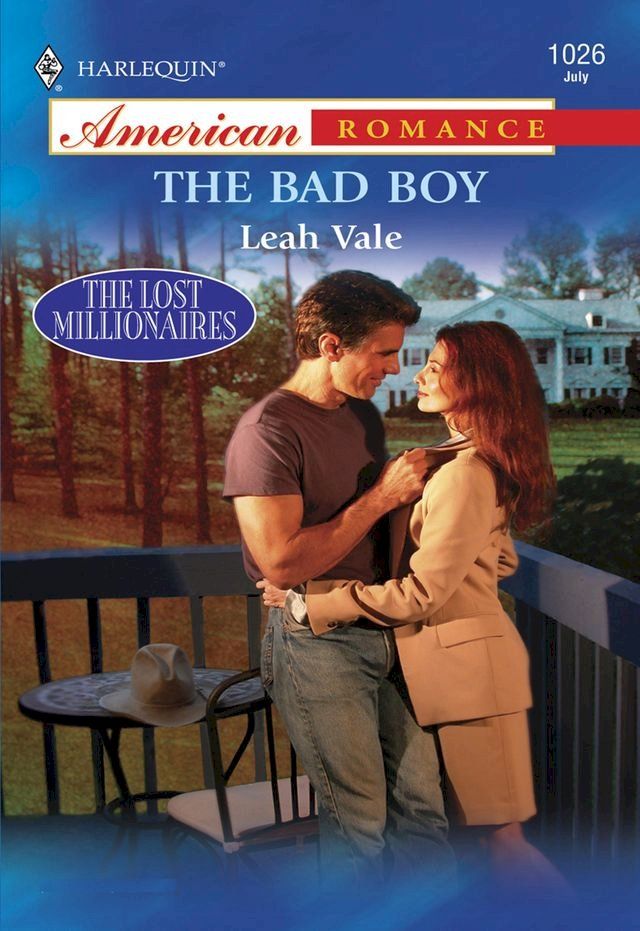  The Bad Boy (Mills & Boon American Romance)(Kobo/電子書)