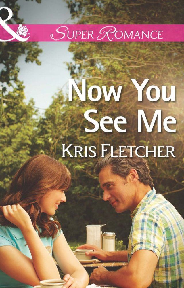  Now You See Me (Mills & Boon Superromance)(Kobo/電子書)