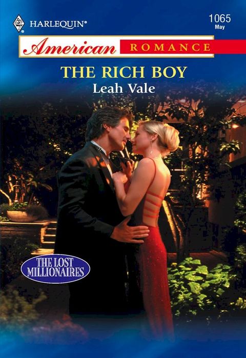 The Rich Boy (Mills & Boon American Romance)(Kobo/電子書)