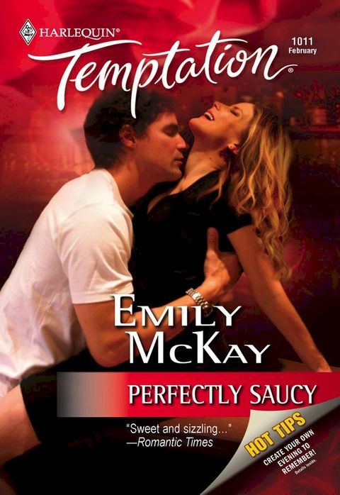 Perfectly Saucy (Mills & Boon Temptation)(Kobo/電子書)