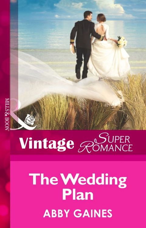 The Wedding Plan (Mills & Boon Vintage Superromance)(Kobo/電子書)