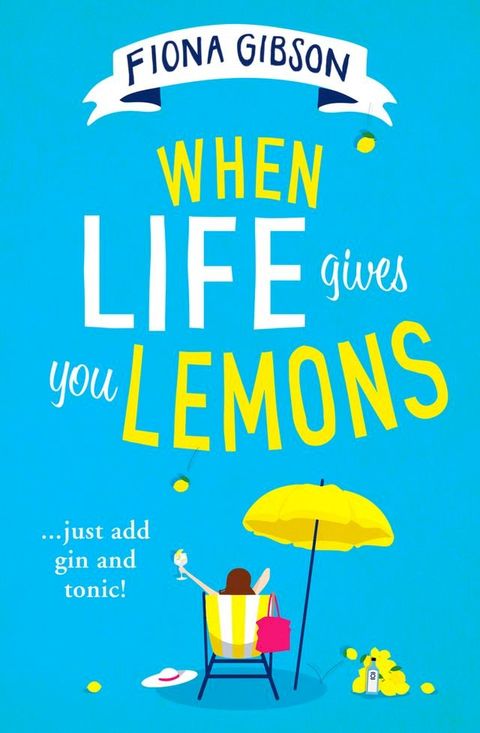 When Life Gives You Lemons(Kobo/電子書)