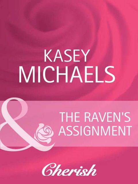 The Raven's Assignment (The Coltons, Book 6) (Mills & Boon Cherish)(Kobo/電子書)