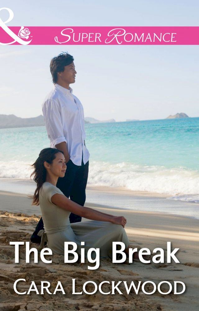  The Big Break (Mills & Boon Superromance)(Kobo/電子書)