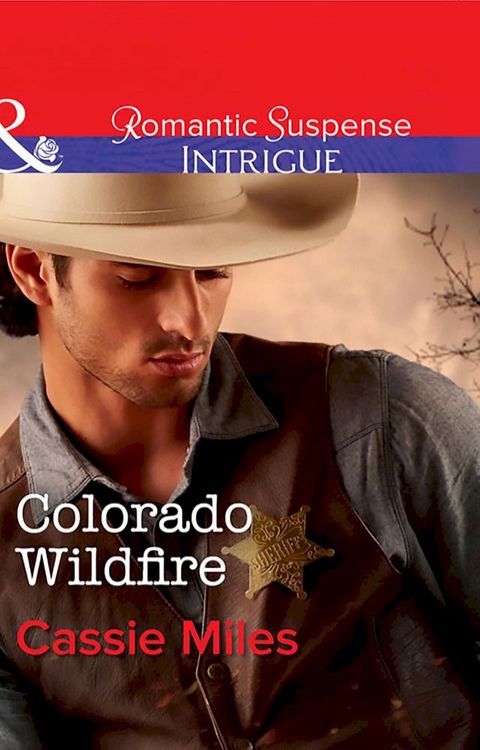 Colorado Wildfire (Mills & Boon Intrigue)(Kobo/電子書)