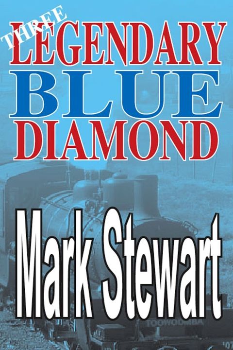 Legendary Blue Diamond Three(Kobo/電子書)