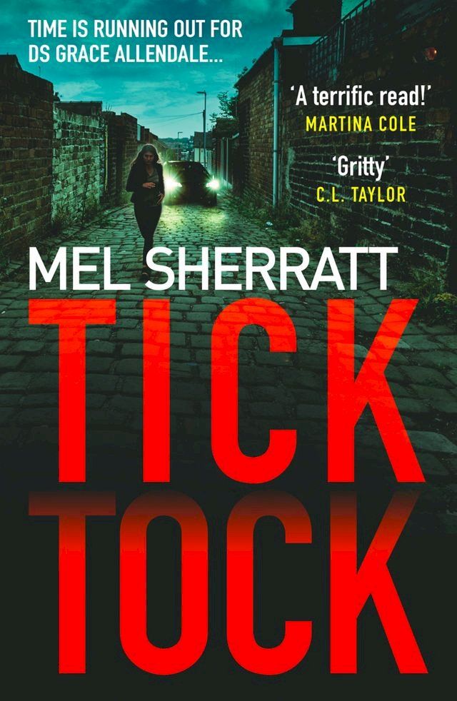  Tick Tock (DS Grace Allendale, Book 2)(Kobo/電子書)