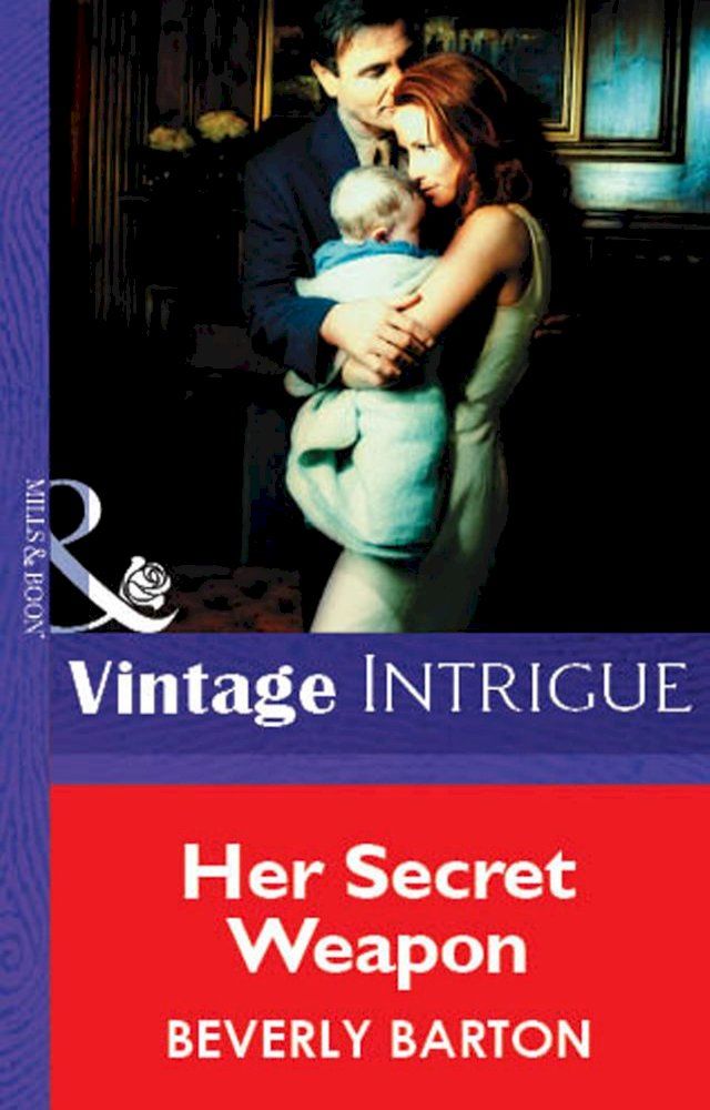  Her Secret Weapon (Mills & Boon Vintage Intrigue)(Kobo/電子書)