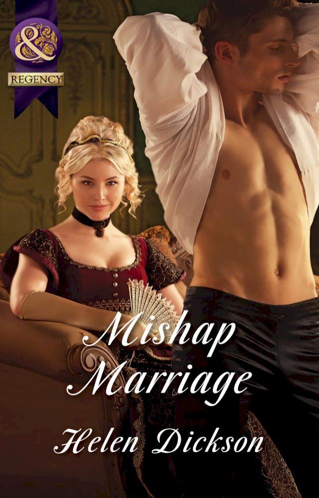  Mishap Marriage (Mills & Boon Historical)(Kobo/電子書)