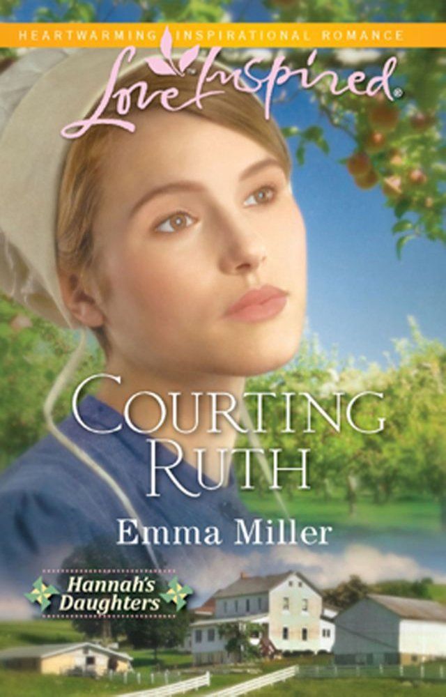  Courting Ruth (Mills & Boon Love Inspired)(Kobo/電子書)