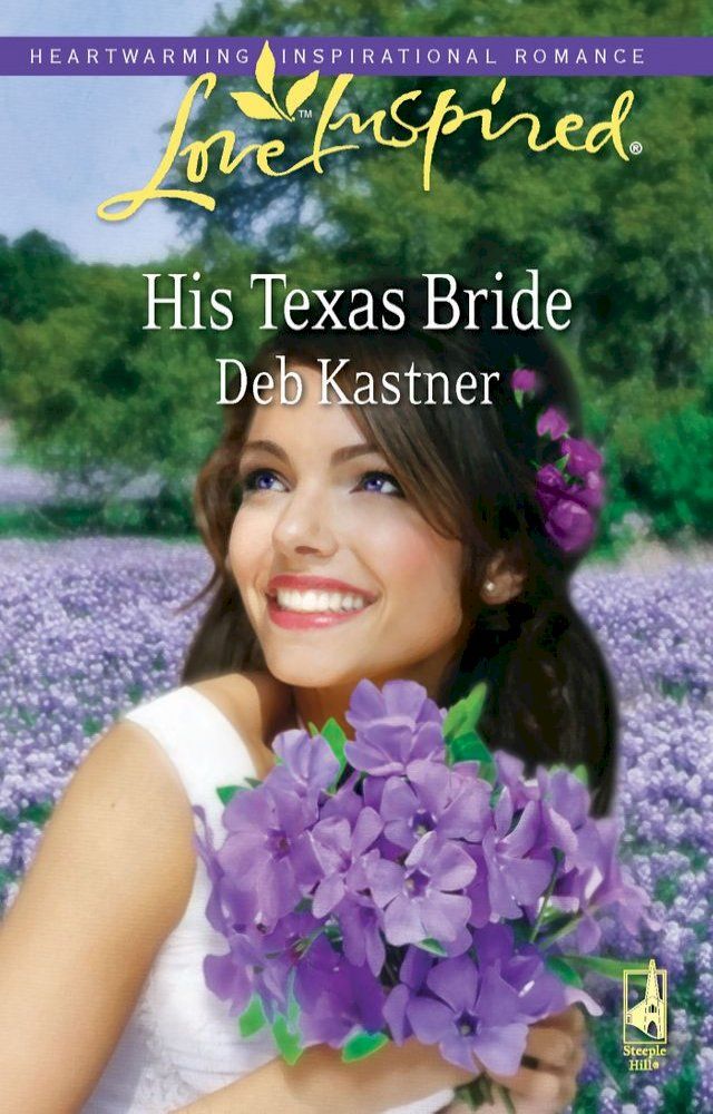  His Texas Bride (Mills & Boon Love Inspired)(Kobo/電子書)