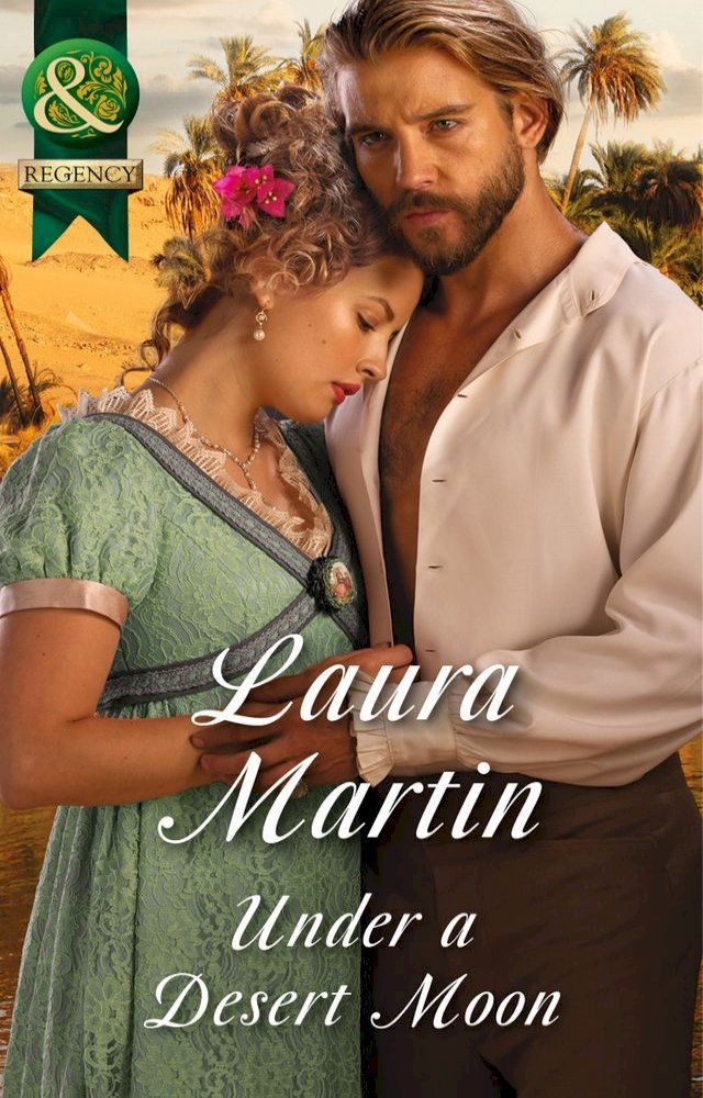  Under A Desert Moon (Mills & Boon Historical)(Kobo/電子書)