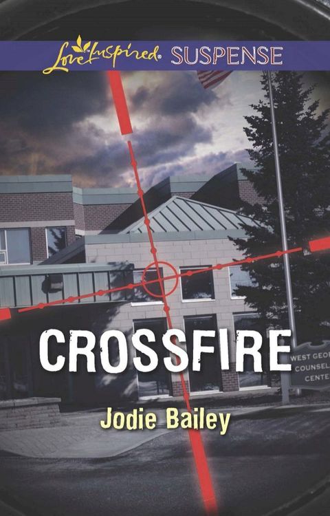 Crossfire (Mills & Boon Love Inspired Suspense)(Kobo/電子書)