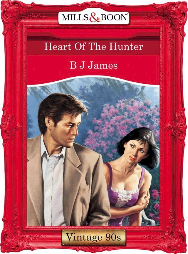  Heart Of The Hunter (Mills & Boon Vintage Desire)(Kobo/電子書)