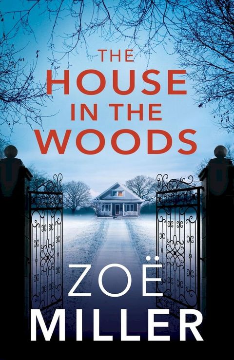 The House in the Woods(Kobo/電子書)