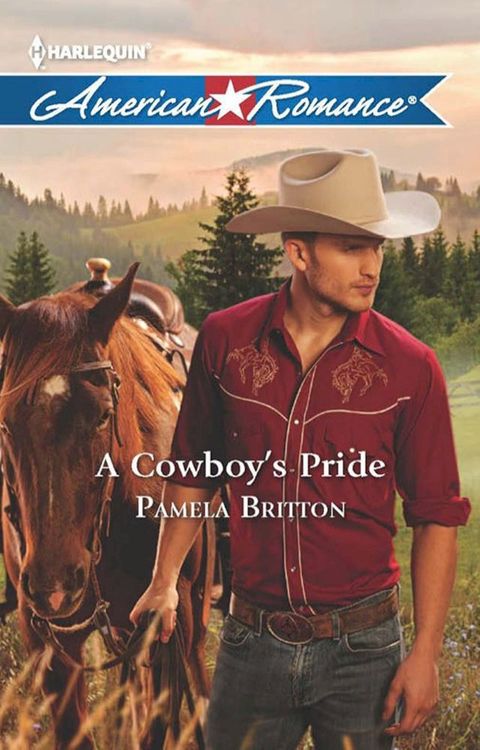 A Cowboy's Pride (Mills & Boon American Romance)(Kobo/電子書)