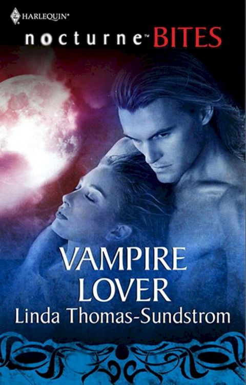 Vampire Lover (Vampire Moons, Book 1) (Mills & Boon Nocturne Bites)(Kobo/電子書)