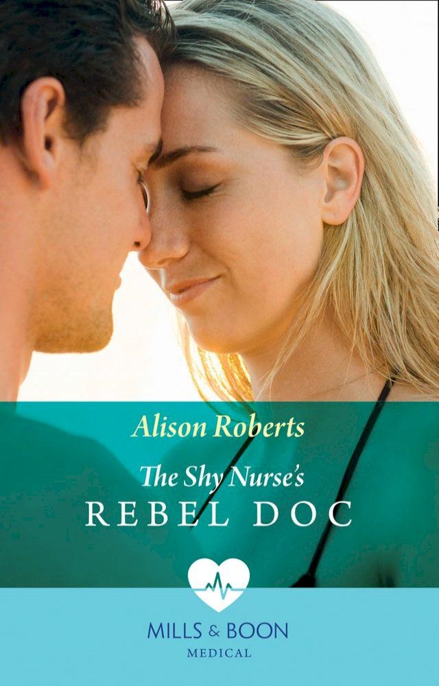  The Shy Nurse's Rebel Doc (Bondi Bay Heroes, Book 1) (Mills & Boon Medical)(Kobo/電子書)