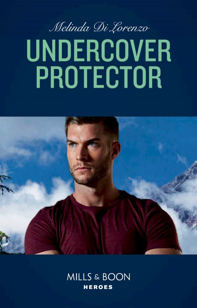  Undercover Protector (Undercover Justice, Book 2) (Mills & Boon Heroes)(Kobo/電子書)