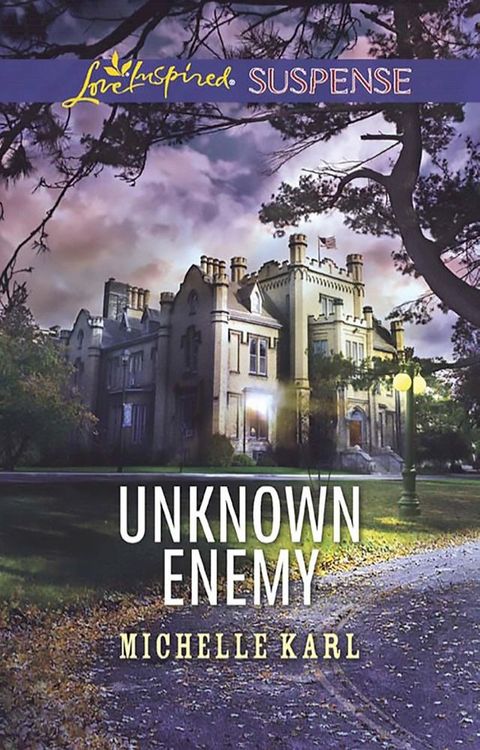 Unknown Enemy (Mills & Boon Love Inspired Suspense)(Kobo/電子書)