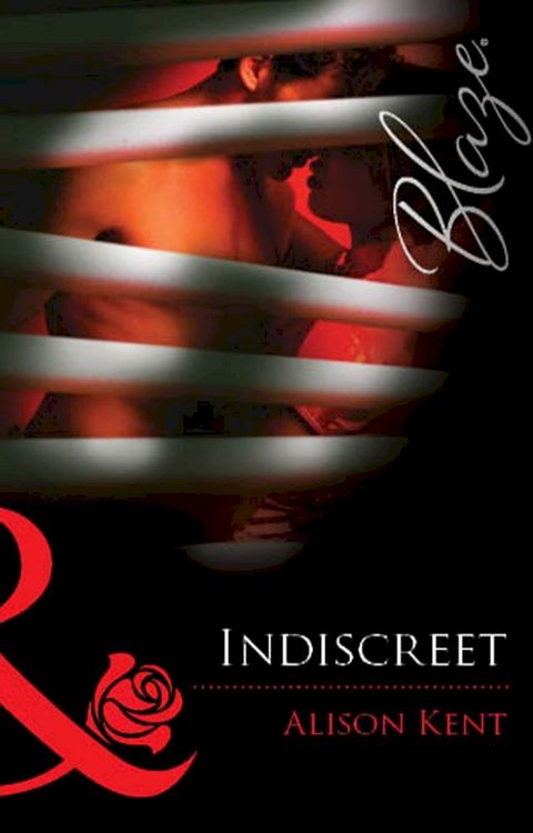 Indiscreet (Mills & Boon Blaze)(Kobo/電子書)