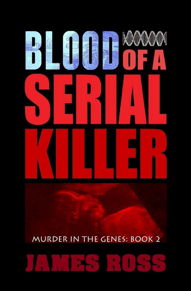  Blood of a Serial Killer(Kobo/電子書)