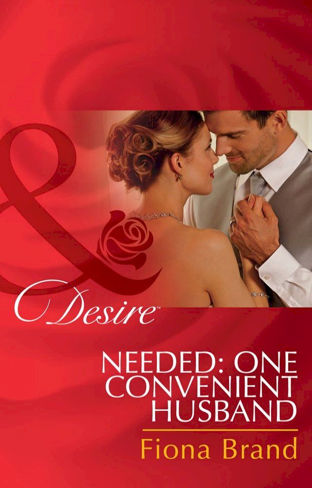  Needed: One Convenient Husband (The Pearl House, Book 6) (Mills & Boon Desire)(Kobo/電子書)