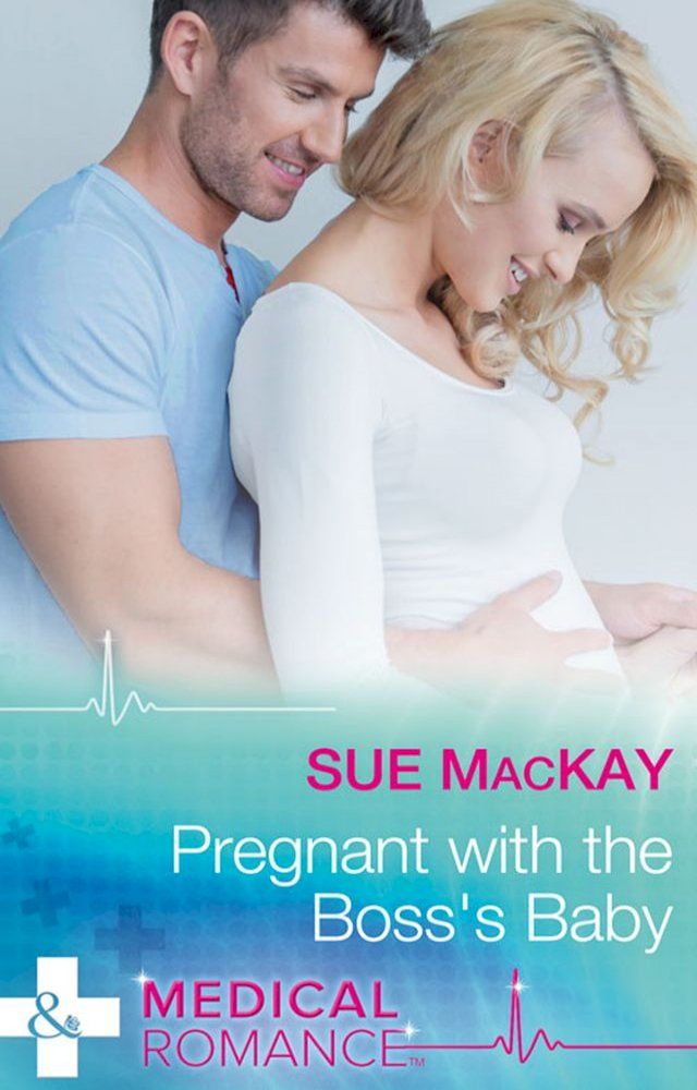  Pregnant With The Boss's Baby (Mills & Boon Medical)(Kobo/電子書)