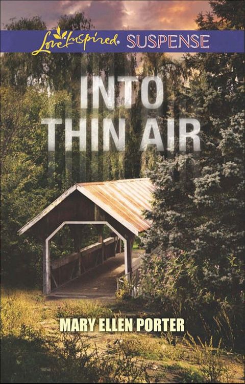 Into Thin Air (Mills & Boon Love Inspired Suspense)(Kobo/電子書)