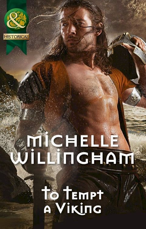 To Tempt a Viking (Forbidden Vikings, Book 2) (Mills & Boon Historical)(Kobo/電子書)