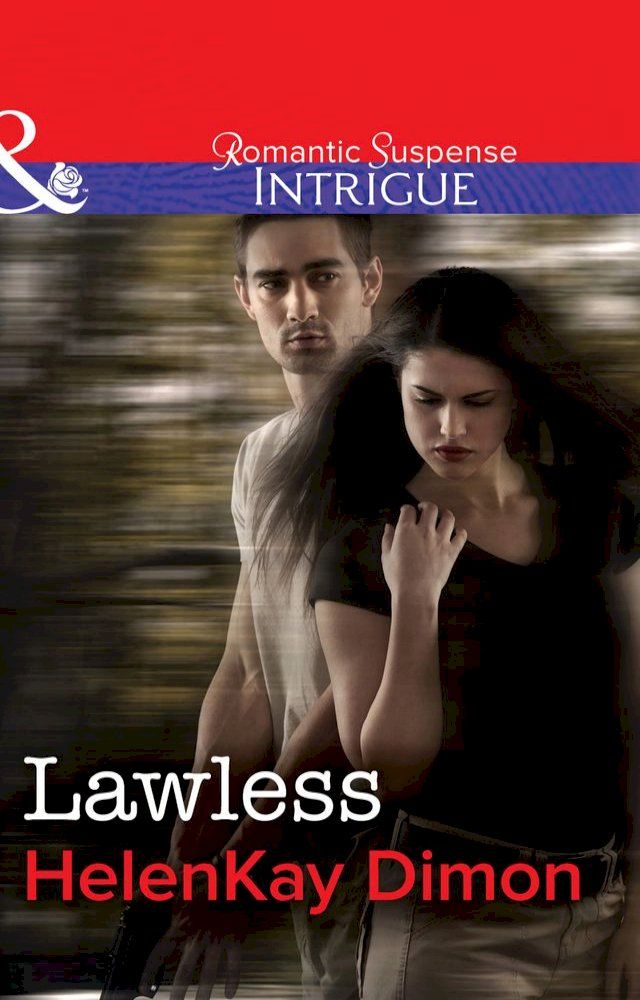  Lawless (Mills & Boon Intrigue)(Kobo/電子書)