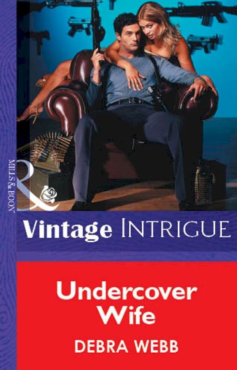 Undercover Wife (Mills & Boon Vintage Intrigue)(Kobo/電子書)