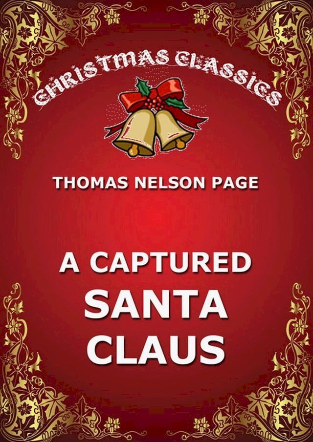  A Captured Santa Claus(Kobo/電子書)