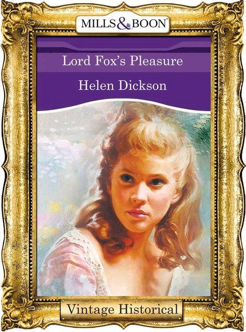 Lord Fox's Pleasure (Mills & Boon Historical)(Kobo/電子書)