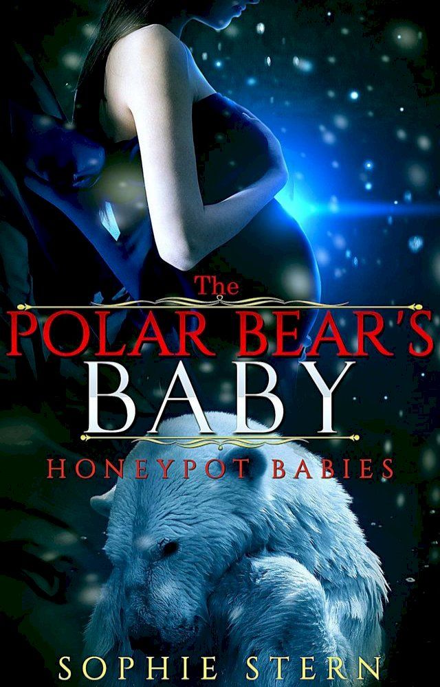  The Polar Bear's Baby(Kobo/電子書)