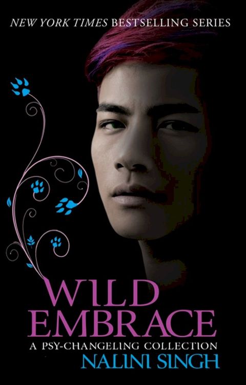 Wild Embrace: A Psy-Changeling Collection(Kobo/電子書)