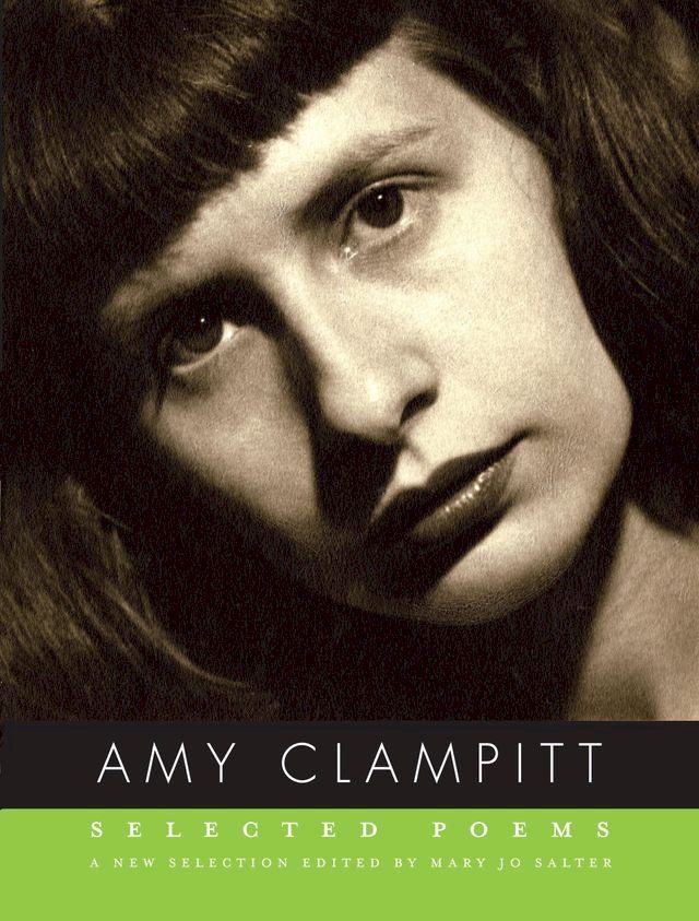  Selected Poems of Amy Clampitt(Kobo/電子書)