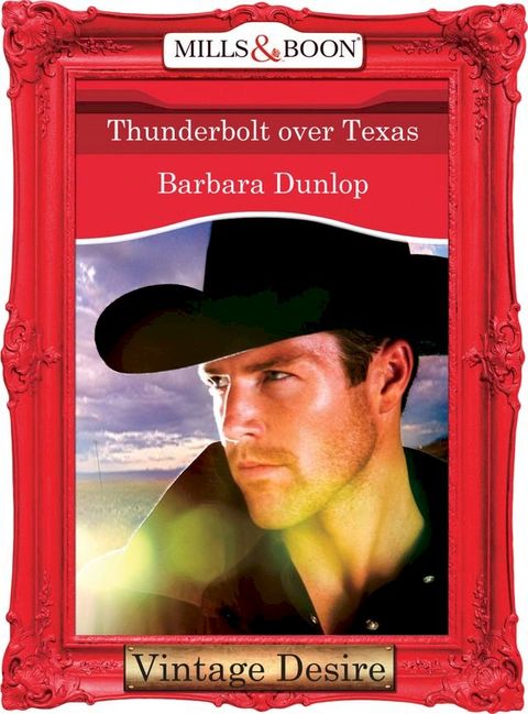 Thunderbolt over Texas (Mills & Boon Desire)(Kobo/電子書)