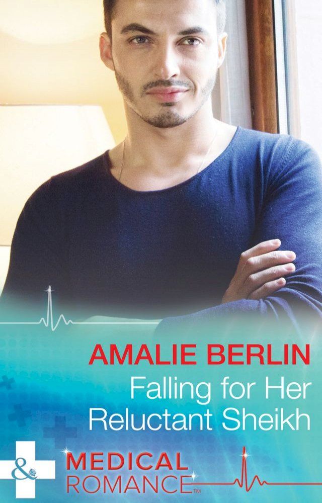  Falling For Her Reluctant Sheikh (Mills & Boon Medical)(Kobo/電子書)