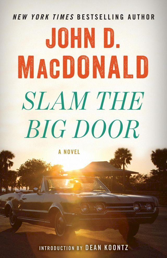  Slam the Big Door(Kobo/電子書)