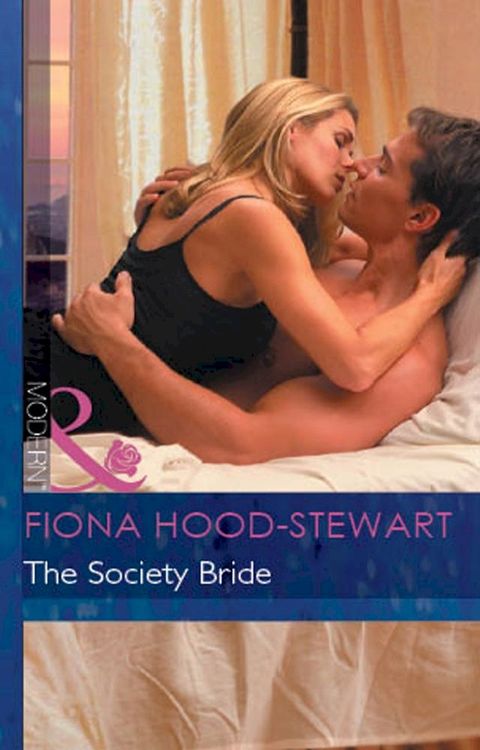 The Society Bride (Latin Lovers, Book 17) (Mills & Boon Modern)(Kobo/電子書)